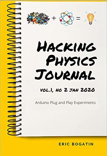 HackingPhysics Journal Vol.1, no 2 (April 2020): Arduino Plug and Play Experiments