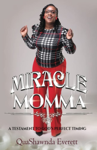 Miracle Momma A Testament to God's Perfect Timing