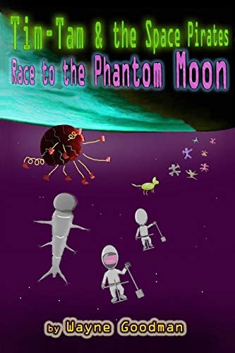 Tim-Tam and the Space Pirates Race to the Phantom Moon