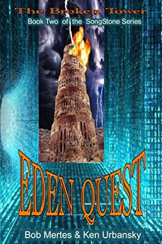 EDEN QUEST: The Broken Tower (The Songstone Series)