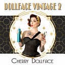 Dollface Vintage 2