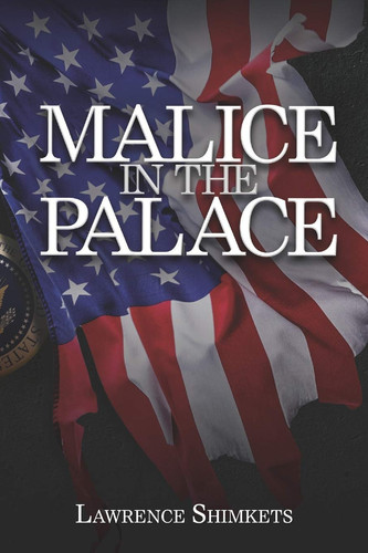 Malice in the Palace A Linda and Scott Tale of Intrigue