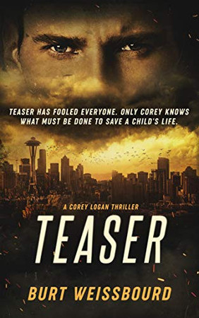 Teaser: A Corey Logan Thriller (Corey Logan Thrillers Book 2)