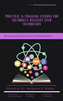 Practical & Engaging Lessons for Culturally Relevant STEM Instruction