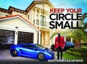 Keep Your Circle Small