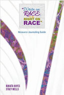 WRITE on RACE to Be RIGHT on RACE Resource Journaling Guide WRITE on RACE