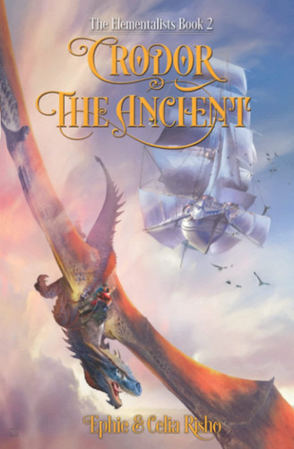 Crodor the Ancient The Elementalists, Book 2