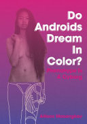 Do Androids Dream in Color? Phenohype Is a Cyborg