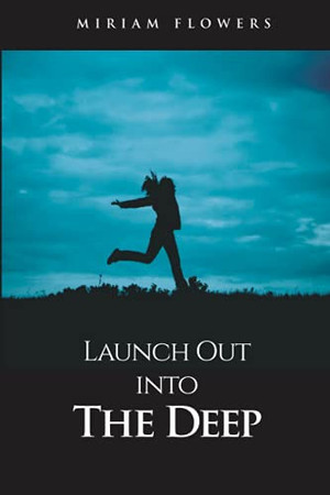 Launch Out Into the Deep