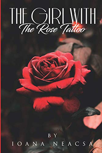 The Girl with the Rose Tattoo