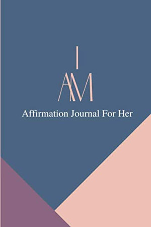 I Am Affirmation Journal for Her