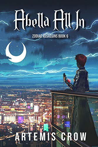 Abella All In: Zodiac Assassins Book 6