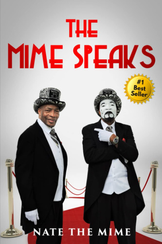 The Mime Speaks