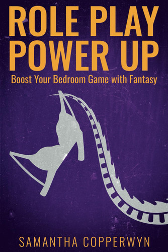 Role Play Power Up: Boost Your Bedroom Game with Fantasy