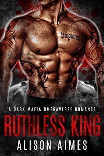 Ruthless King: A Dark Fated-Mates Romance