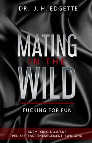 Mating in the Wild Fucking for Fun