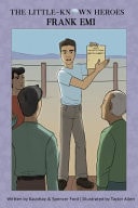 Frank Emi The Little-Known Heroes