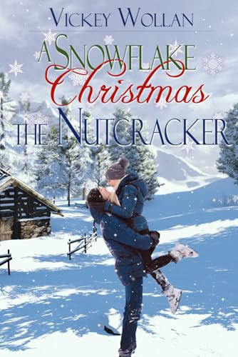 A Snowflake Christmas - The Nutcracker