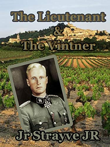 The Lieutenant & The Vintner: A Short Story