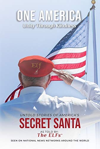 One America - Unity Through Kindness: Untold Stories of America's Secret Santa