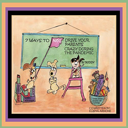 7 Ways to Drive Your Parents Crazy During the Pandemic