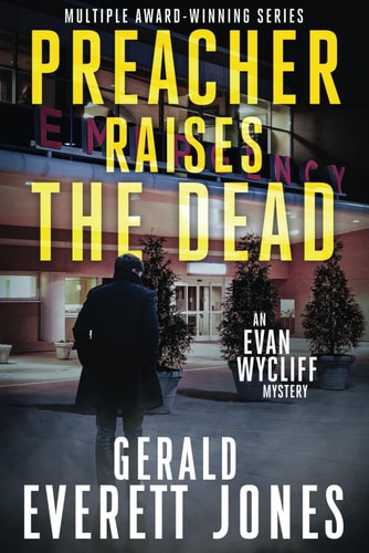 Preacher Raises the Dead An Evan Wycliff Mystery