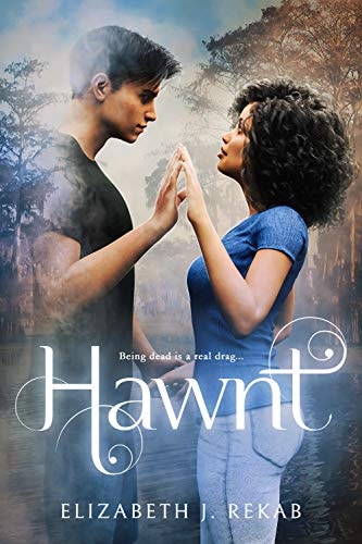 Hawnt: A Young Adult Paranormal Romance