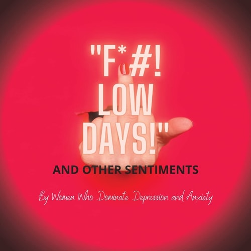 F*#! Low Days! and Other Sentiments Fldaos