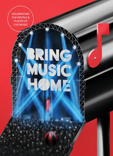 Bring Music Home Celebrating the People and Places of Live Music
