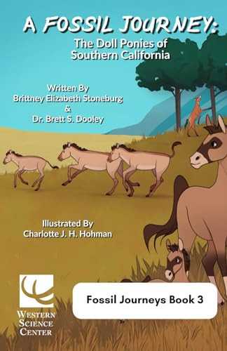 A Fossil Journey: The Doll Ponies of Southern California (Fossil Journeys)