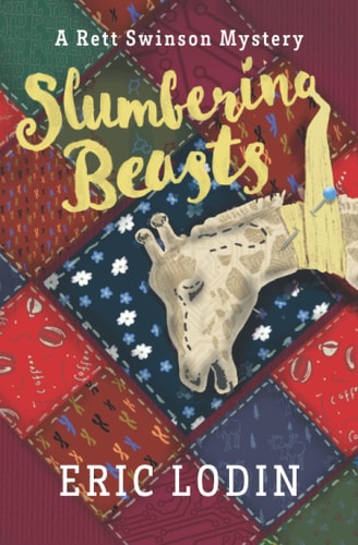 Slumbering Beasts A Rett Swinson Mystery