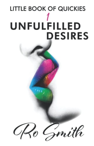 Little Book Of Quickies Unfulfilled Desires