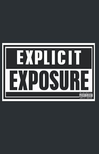 Explicit Exposure