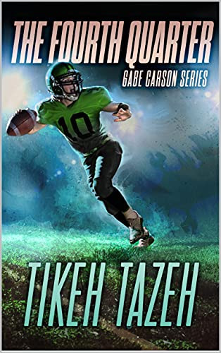 The Fourth Quarter (Gabe Carson Series Book 2)
