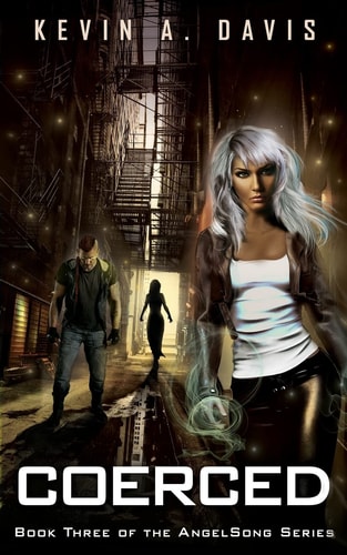 Coerced Book Three of the AngelSong Series