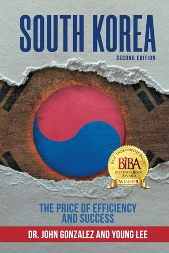 South Korea The Price of Efficiency and Success