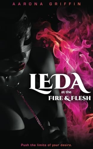 Leda at the Fire & Flesh