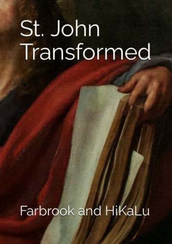 St. John Transformed (paperback)