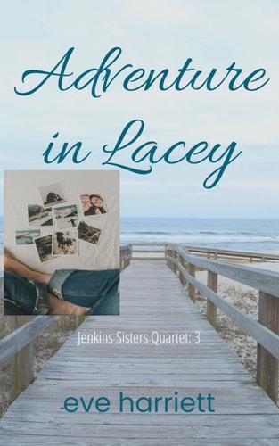 Adventure in Lacey: Jenkins Sisters Quartet: 3