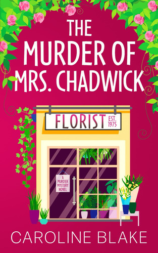 The Murder of Mrs Chadwick