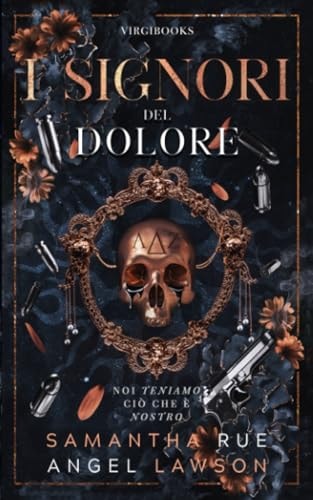 I Signori del dolore (I reali della Forsyth University) (Italian Edition)