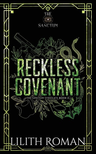Reckless Covenant A Second Chance Mafia Romance Discreet Edition