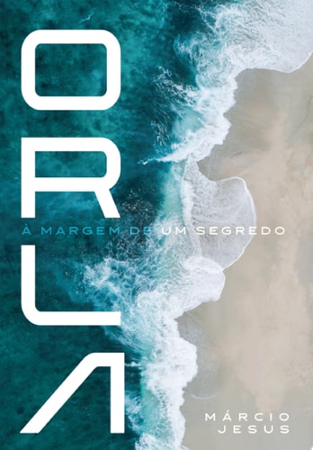 Orla À Margem de um Segredo