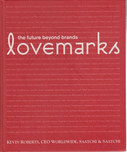 Lovemarks The Future Beyond Brands
