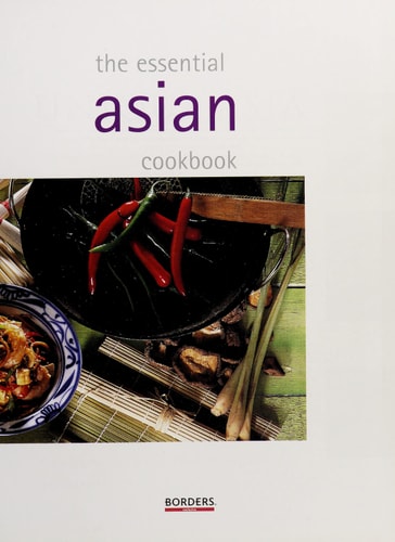 The Essential Asian Cookbook