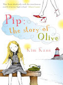 Pip: The Story of Olive