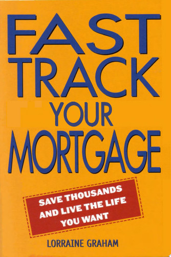 Fast Track Your Mortgage