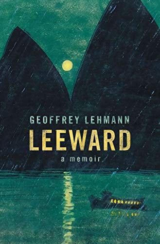 Leeward A Memoir