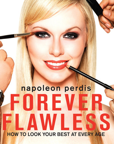 Forever Flawless How to Look Your Best at Every Age