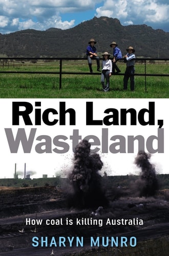 Rich Land, Wasteland
